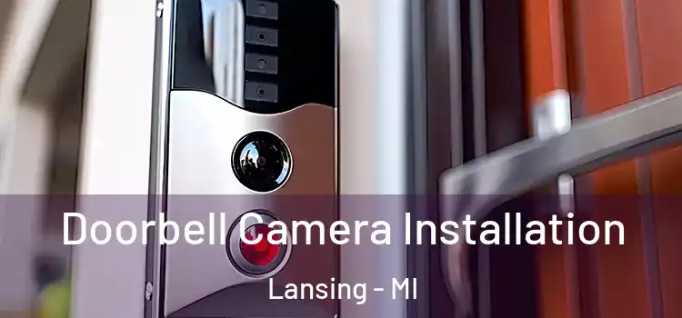  Doorbell Camera Installation Lansing - MI