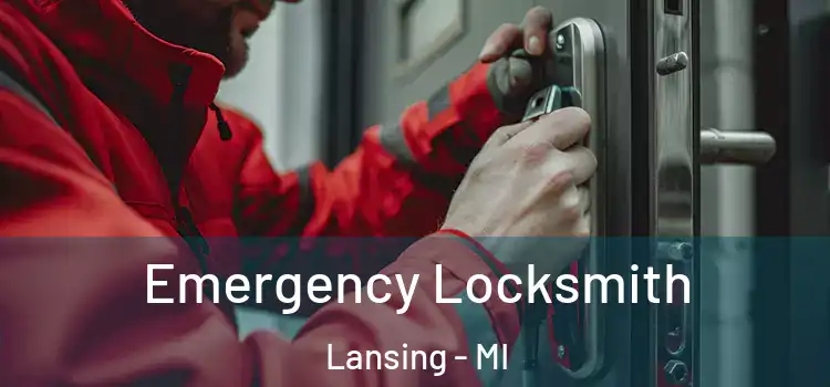  Emergency Locksmith Lansing - MI