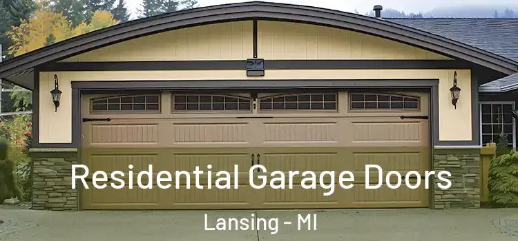  Residential Garage Doors Lansing - MI