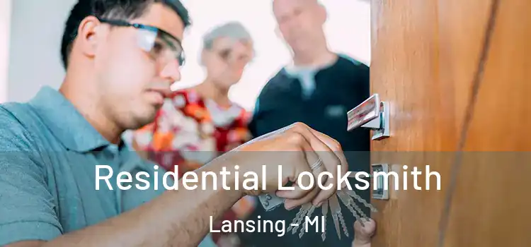  Residential Locksmith Lansing - MI