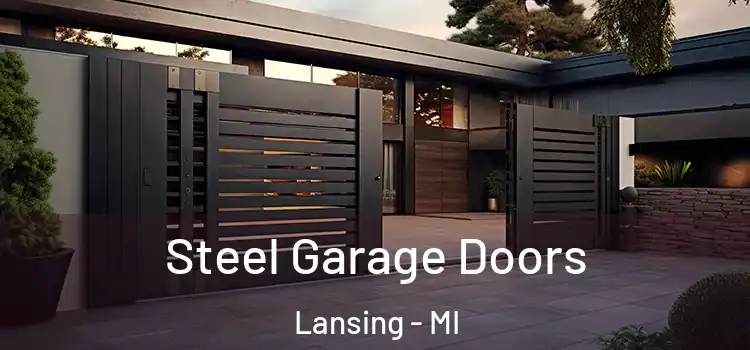  Steel Garage Doors Lansing - MI