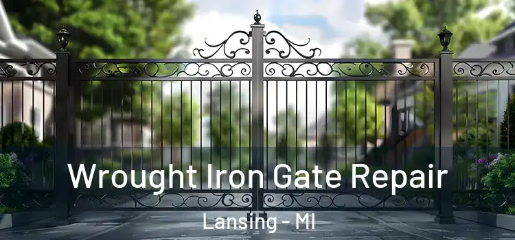 Wrought Iron Gate Repair Lansing - MI